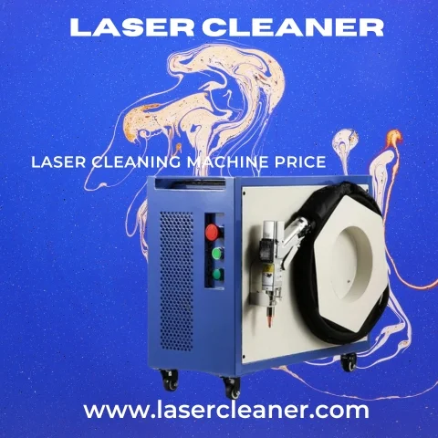 Laser Cleaning Machine Price