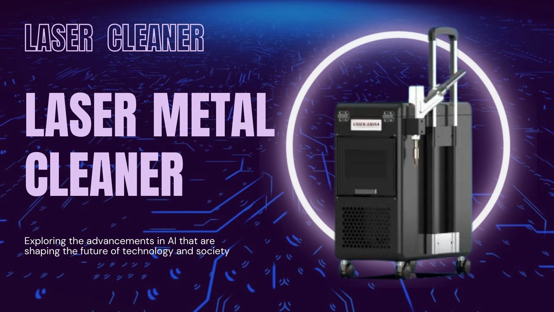 laser metal cleaner